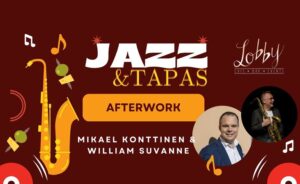 Read more about the article JAZZ & TAPAS AFTERWORK – MIKAEL KONTTINEN & WILLIAM SUVANNE 19.4.2024